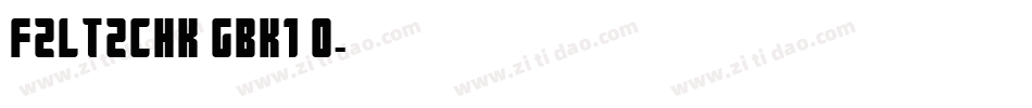 FZLTZCHK GBK1 0字体转换